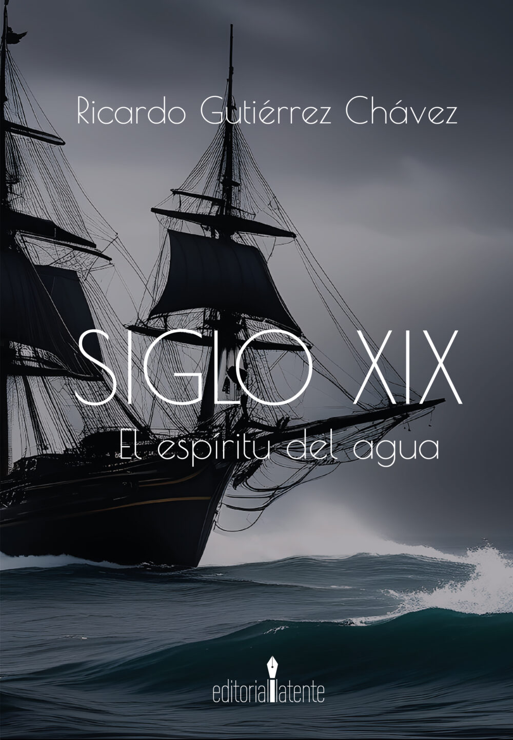 SIGLO XIX EL ESPÍRITU DEL AGUA